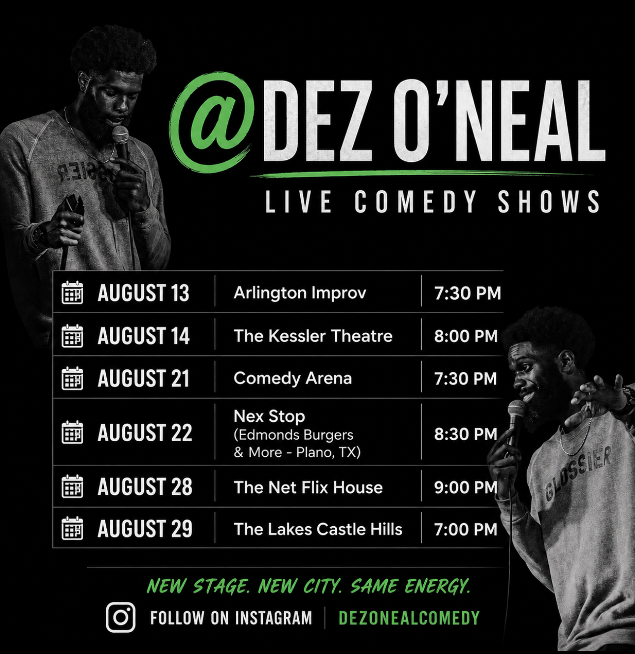 Dez O'Neal August 2026 Shows